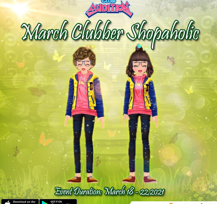 Club Audition M: March Clubber Shopaholic 2