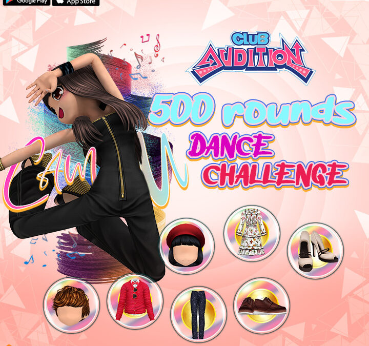 Club Audition M: CAM U 500 Rounds Dance Challenge