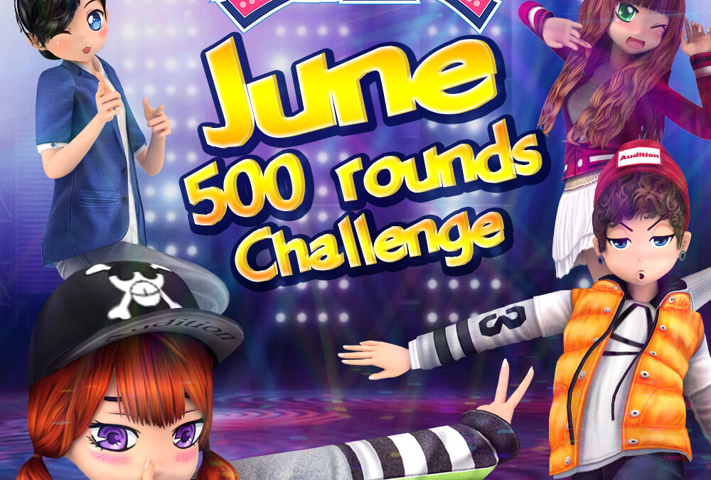 Club Audition M: JUNE 500 Rounds Dance Challenge