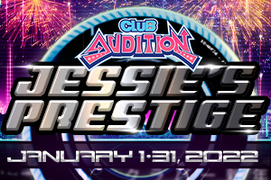 Club Audition M: January Jessie's Prestige Event