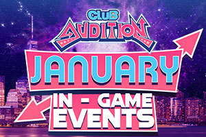 Club Audition M: January In-Game