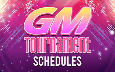 GM Tournament Schedules