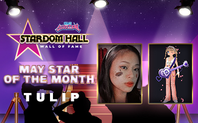 Stardom Hall: Star of the Month Tulip
