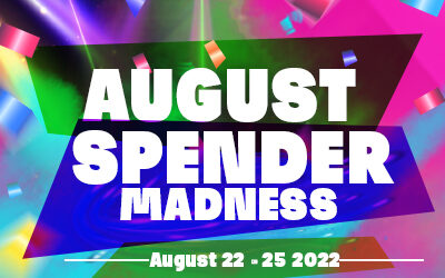 [Promo] August Spender Madness