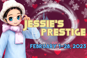 February Jessie’s Prestige Event