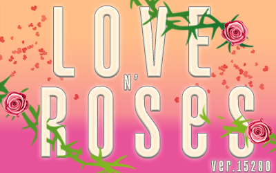 Patch Update15200 Part II: Love N Roses