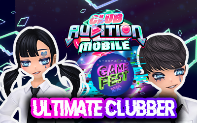 [Game Fest Event] Ultimate Clubber